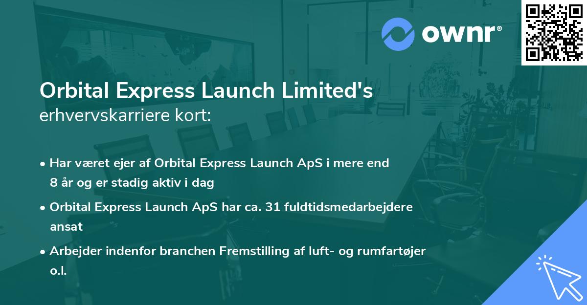 Orbital Express Launch Limited's erhvervskarriere kort