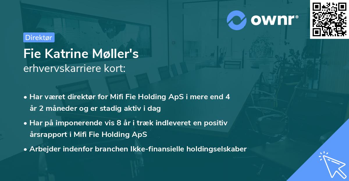 Fie Katrine Møller's erhvervskarriere kort