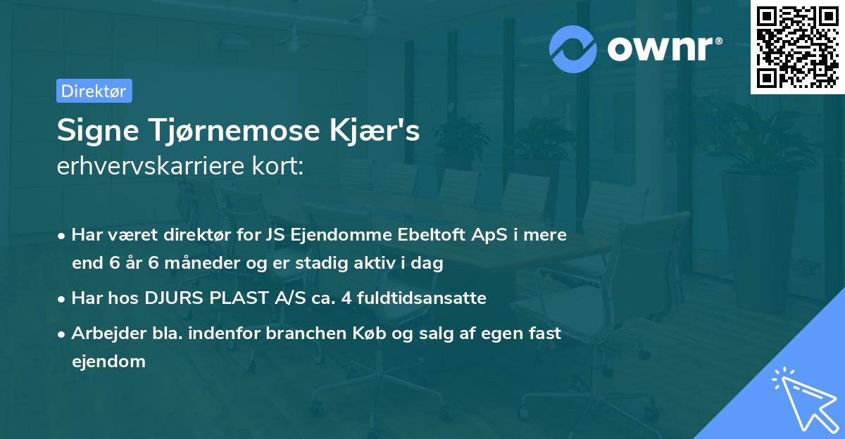 Signe Tjørnemose Kjær's erhvervskarriere kort
