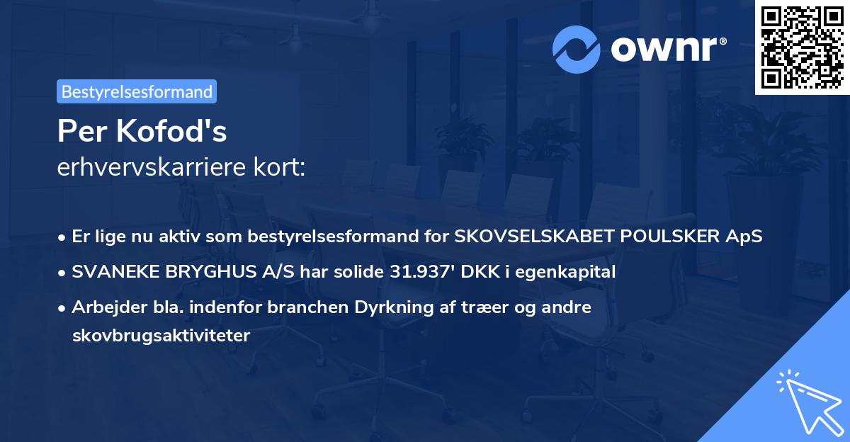 Per Kofod's erhvervskarriere kort