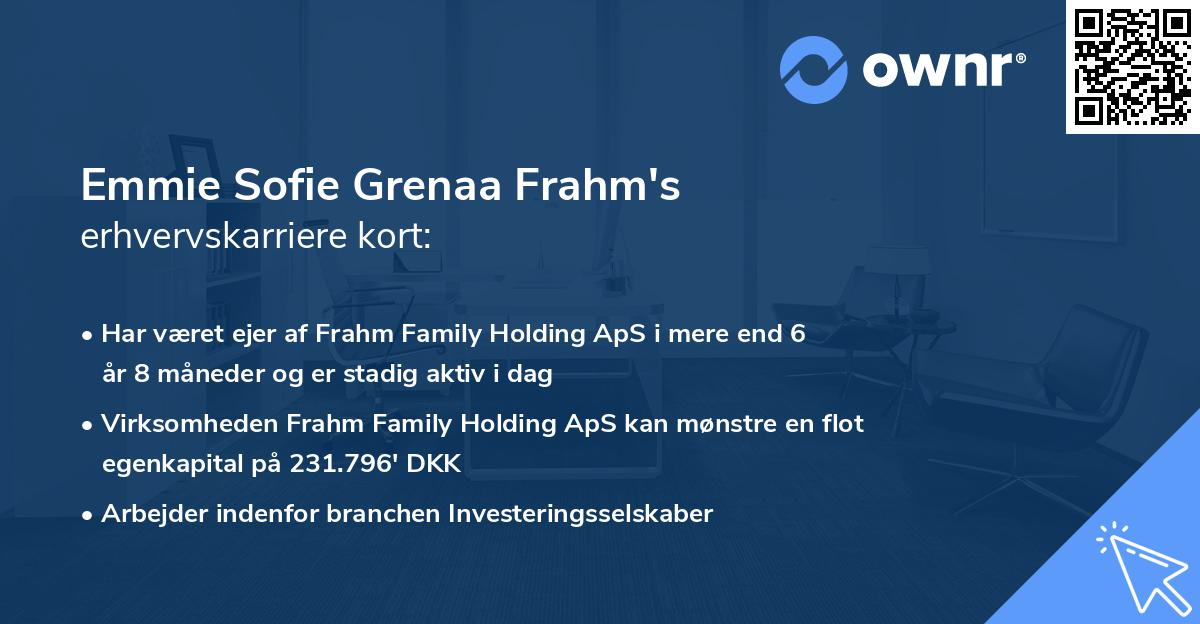 Emmie Sofie Grenaa Frahm's erhvervskarriere kort