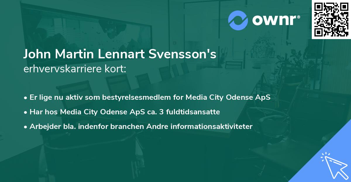 John Martin Lennart Svensson's erhvervskarriere kort