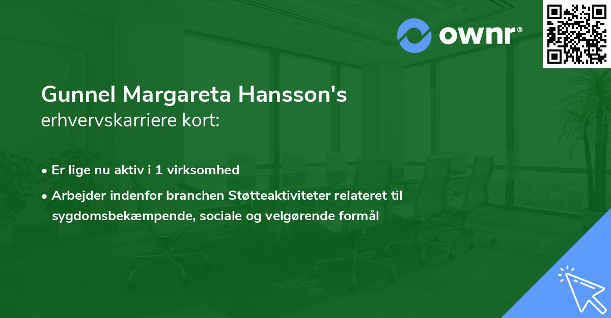 Gunnel Margareta Hansson's erhvervskarriere kort