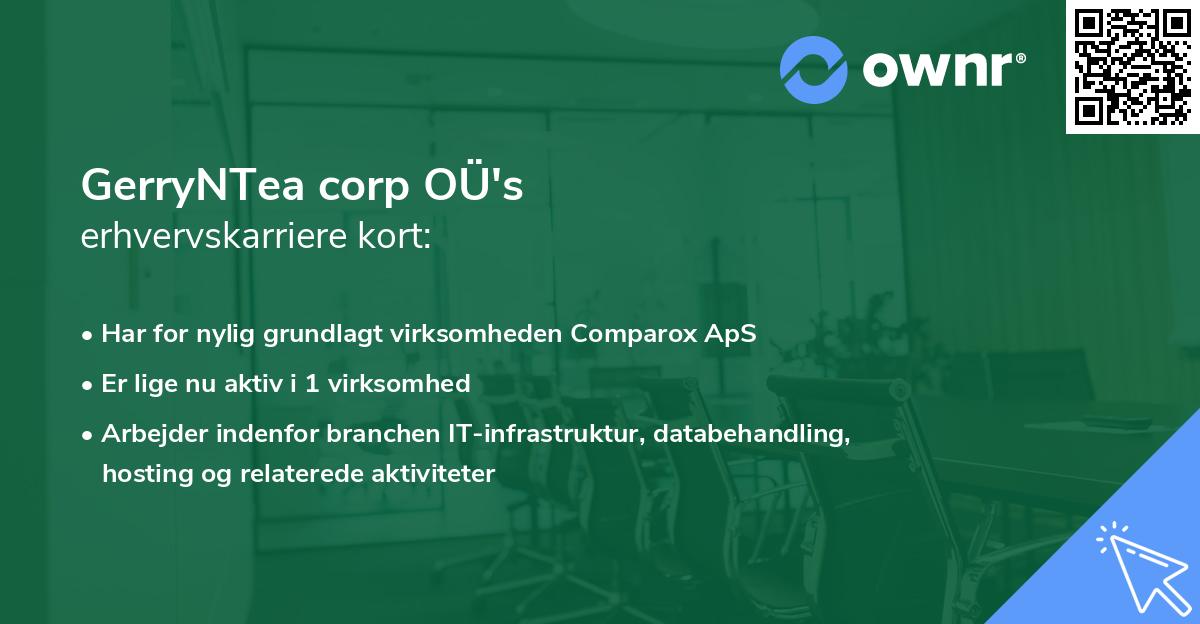 GerryNTea corp OÜ's erhvervskarriere kort