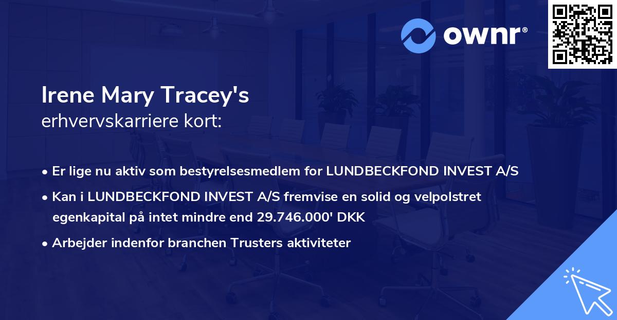 Irene Mary Tracey's erhvervskarriere kort