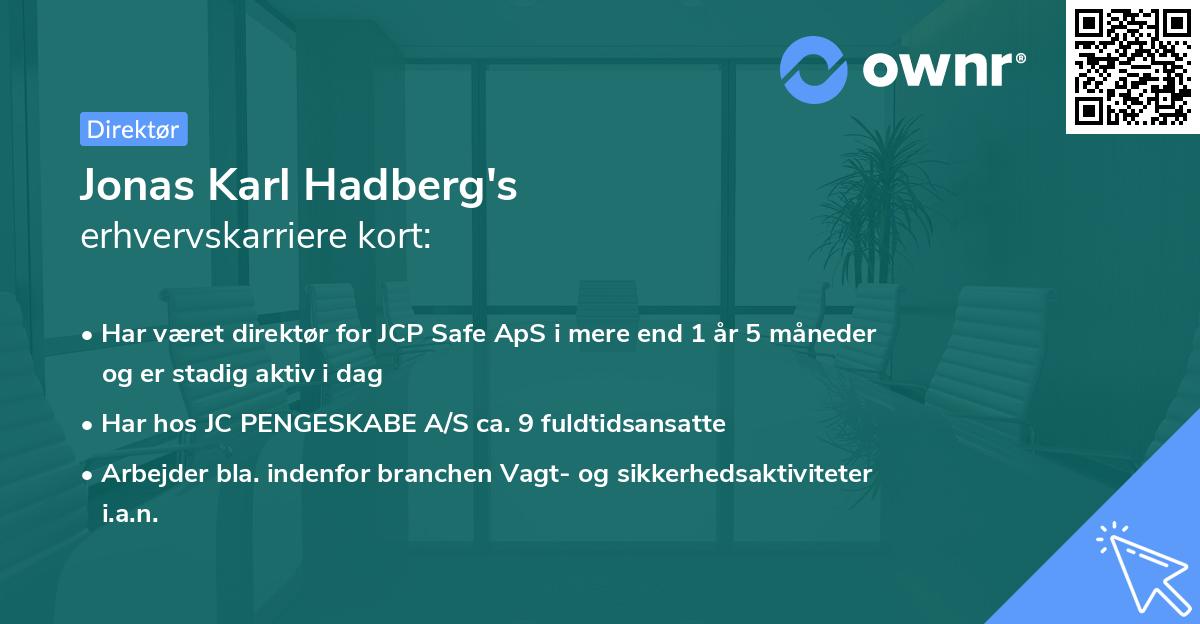 Jonas Karl Hadberg's erhvervskarriere kort