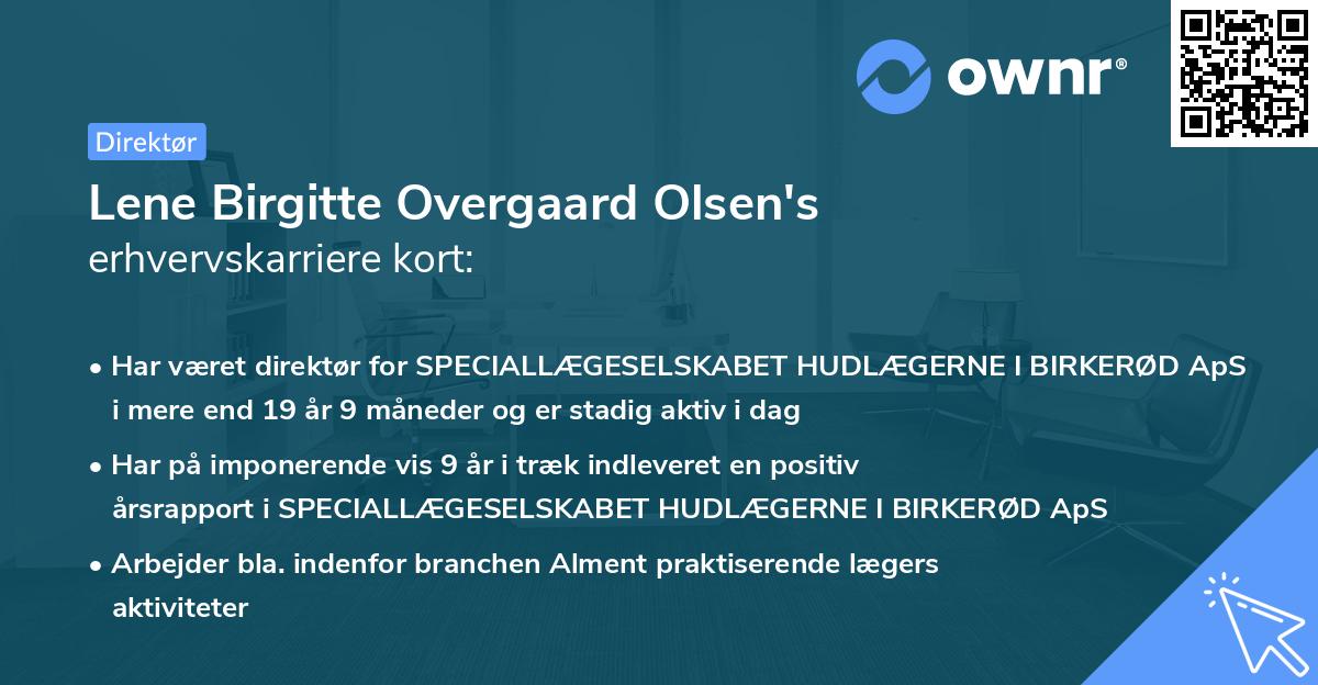 Lene Birgitte Overgaard Olsen's erhvervskarriere kort