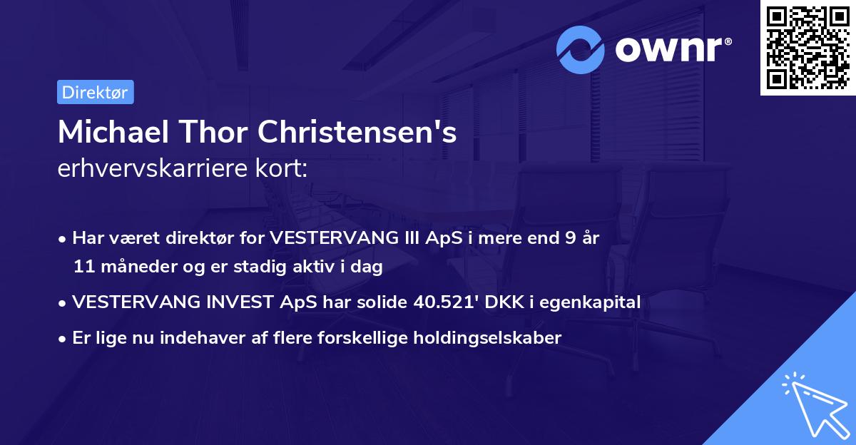 Michael Thor Christensen's erhvervskarriere kort