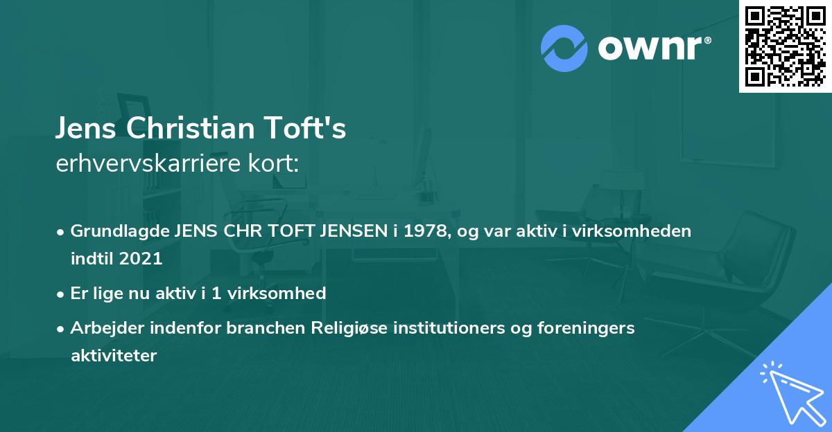 Jens Christian Toft's erhvervskarriere kort