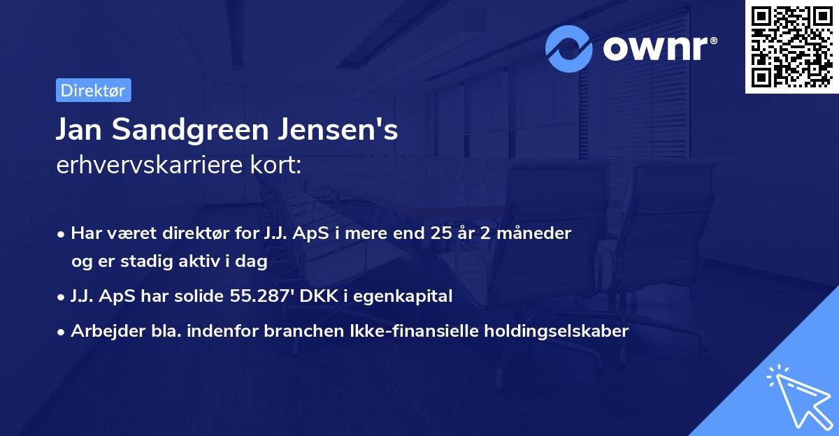 Jan Sandgreen Jensen's erhvervskarriere kort