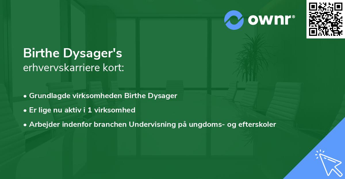 Birthe Dysager's erhvervskarriere kort