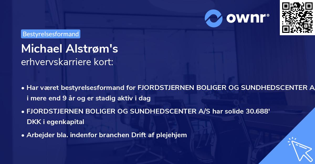 Michael Alstrøm's erhvervskarriere kort