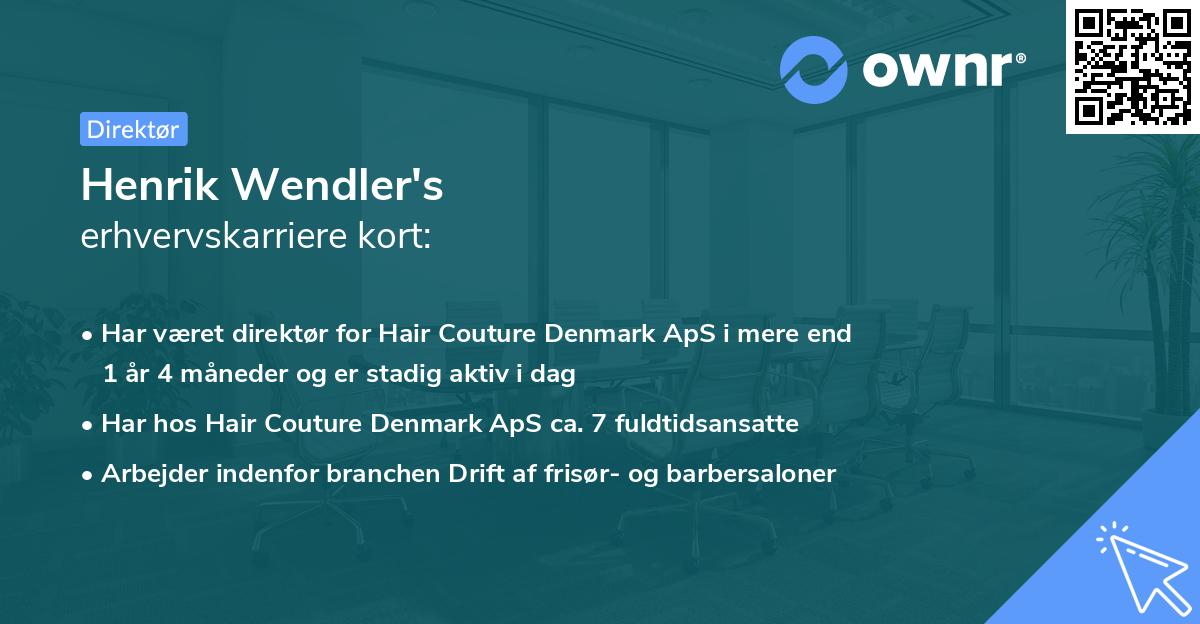 Henrik Wendler's erhvervskarriere kort