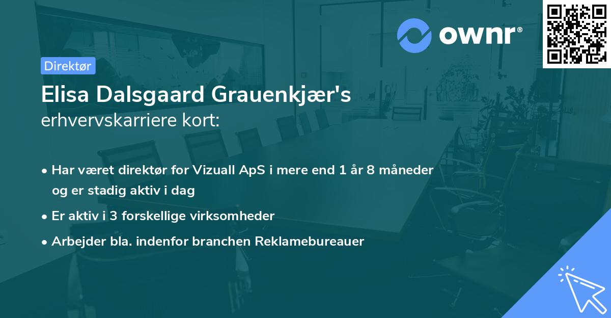 Elisa Dalsgaard Grauenkjær's erhvervskarriere kort