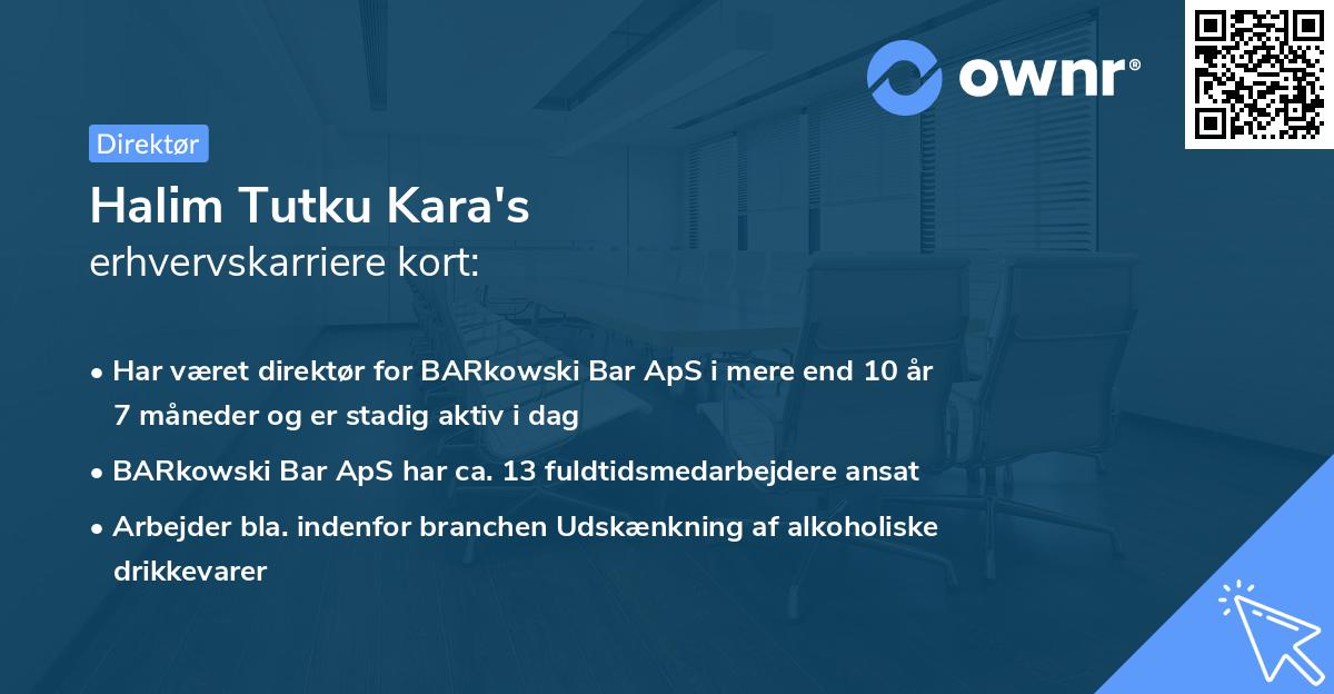 Halim Tutku Kara's erhvervskarriere kort