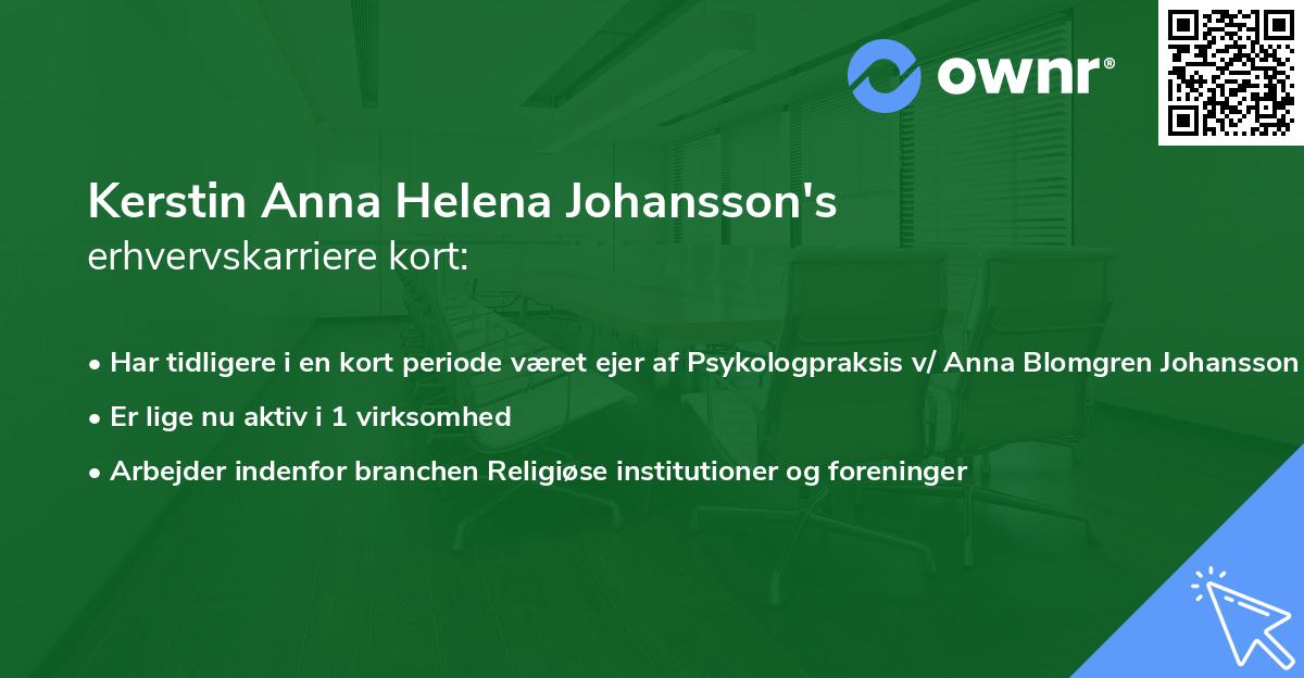 Kerstin Anna Helena Johansson's erhvervskarriere kort