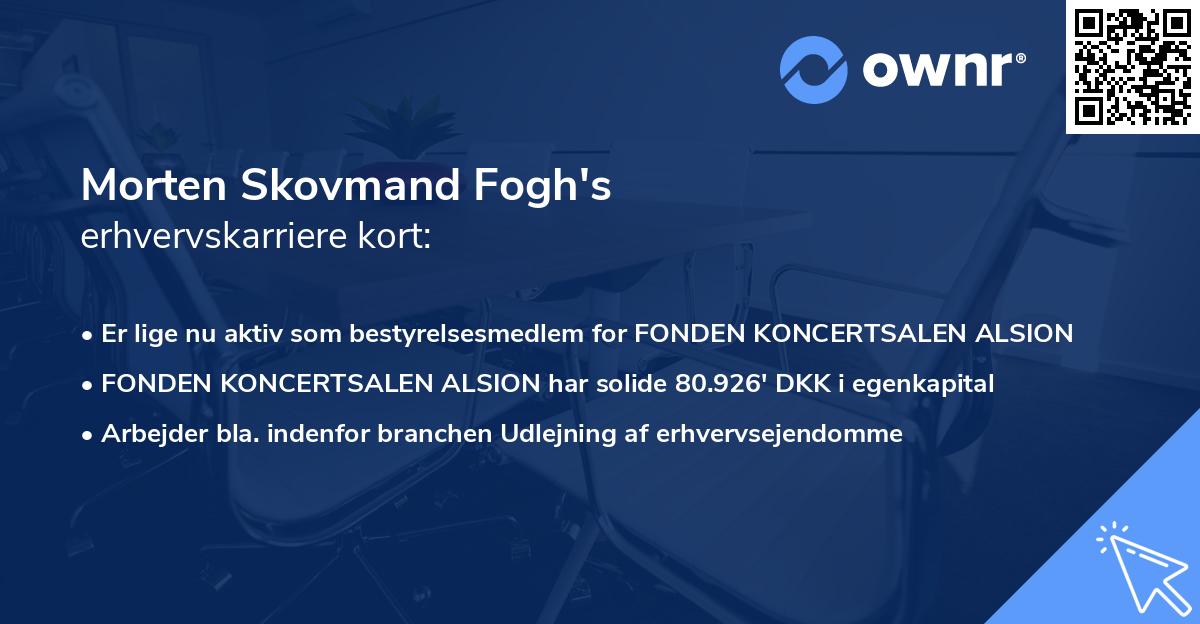 Morten Skovmand Fogh's erhvervskarriere kort