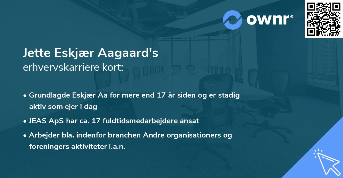 Jette Eskjær Aagaard's erhvervskarriere kort