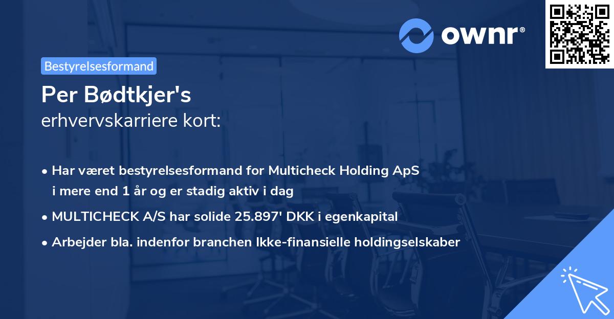 Per Bødtkjer's erhvervskarriere kort