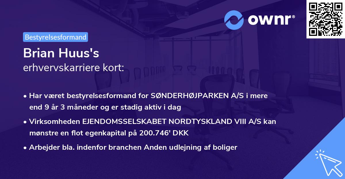 Brian Huus's erhvervskarriere kort