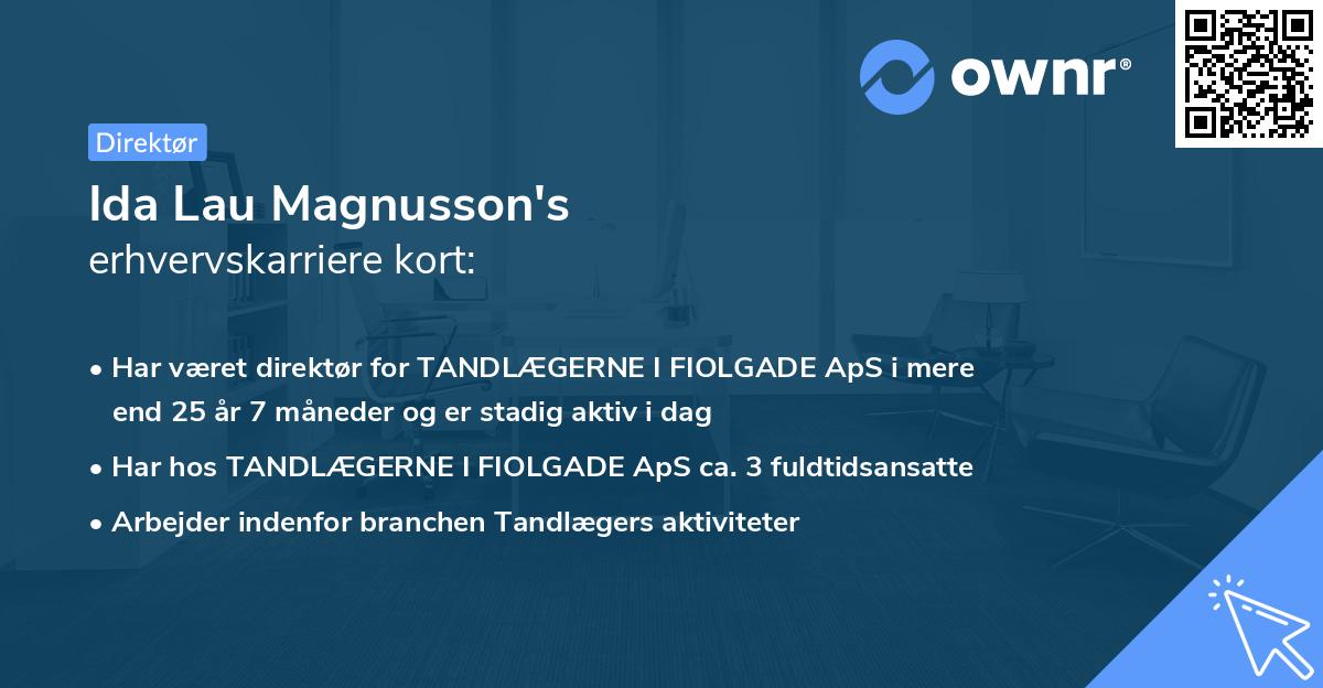 Ida Lau Magnusson's erhvervskarriere kort