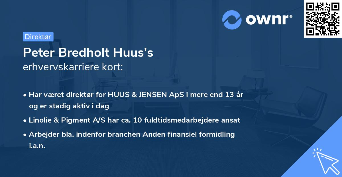 Peter Bredholt Huus's erhvervskarriere kort