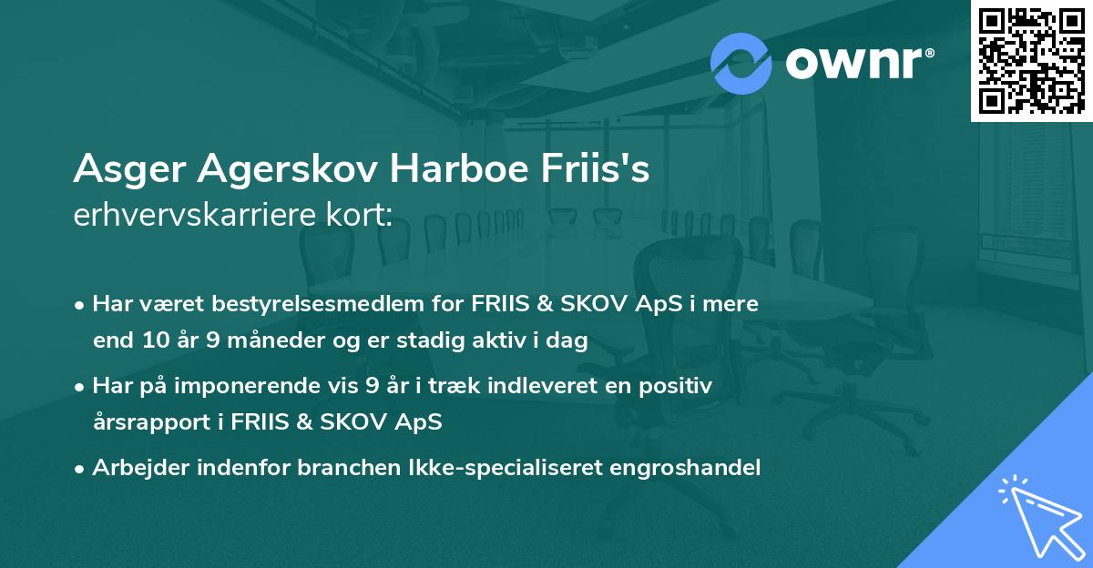 Asger Agerskov Harboe Friis's erhvervskarriere kort