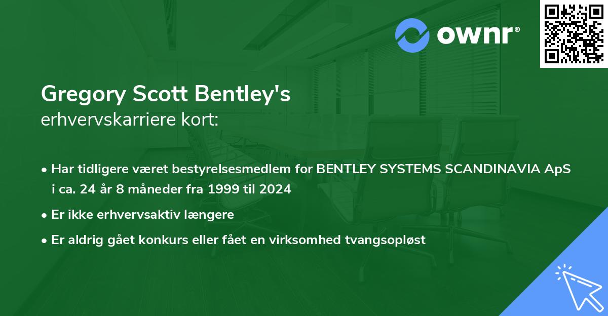 Gregory Scott Bentley's erhvervskarriere kort