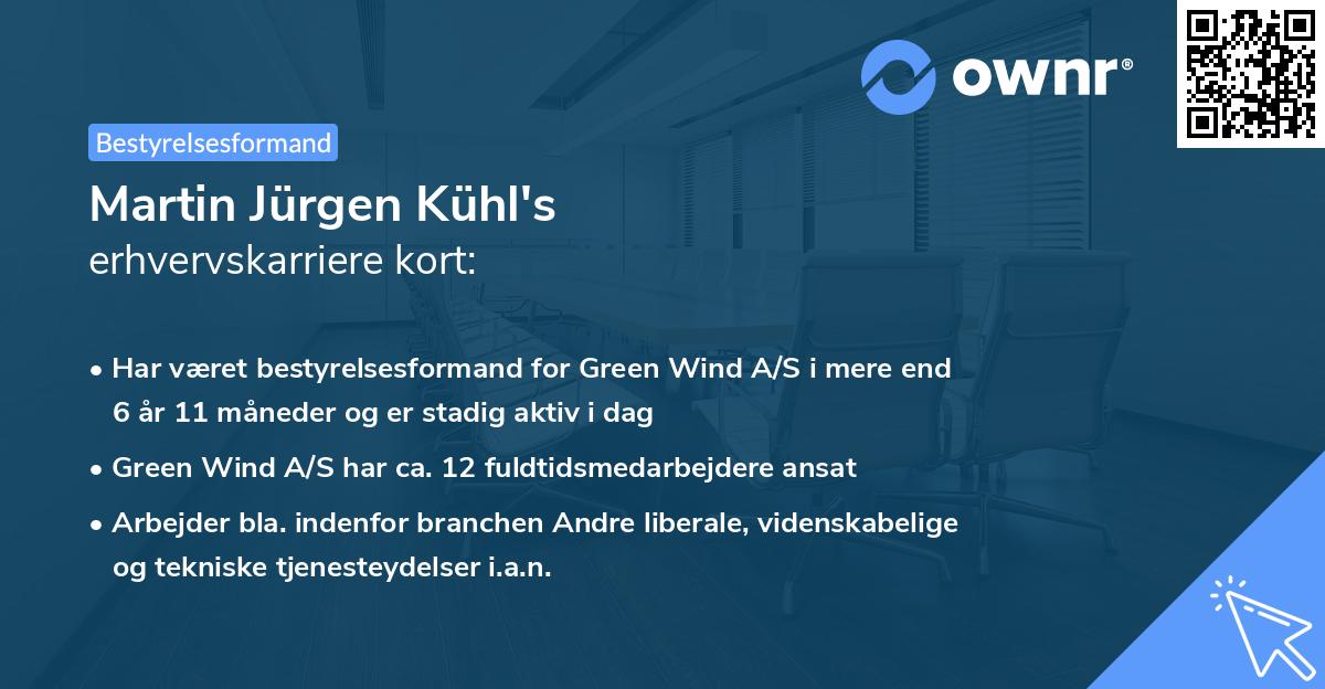 Martin Jürgen Kühl's erhvervskarriere kort