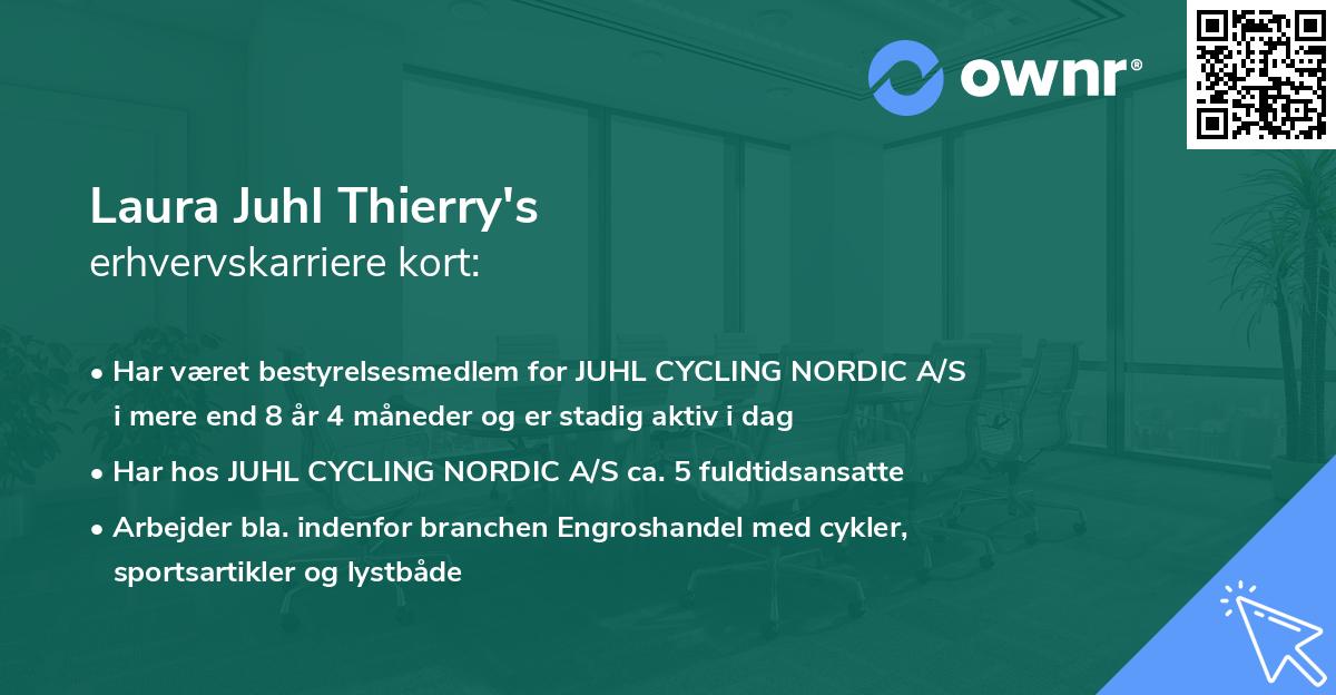 Laura Juhl Thierry's erhvervskarriere kort