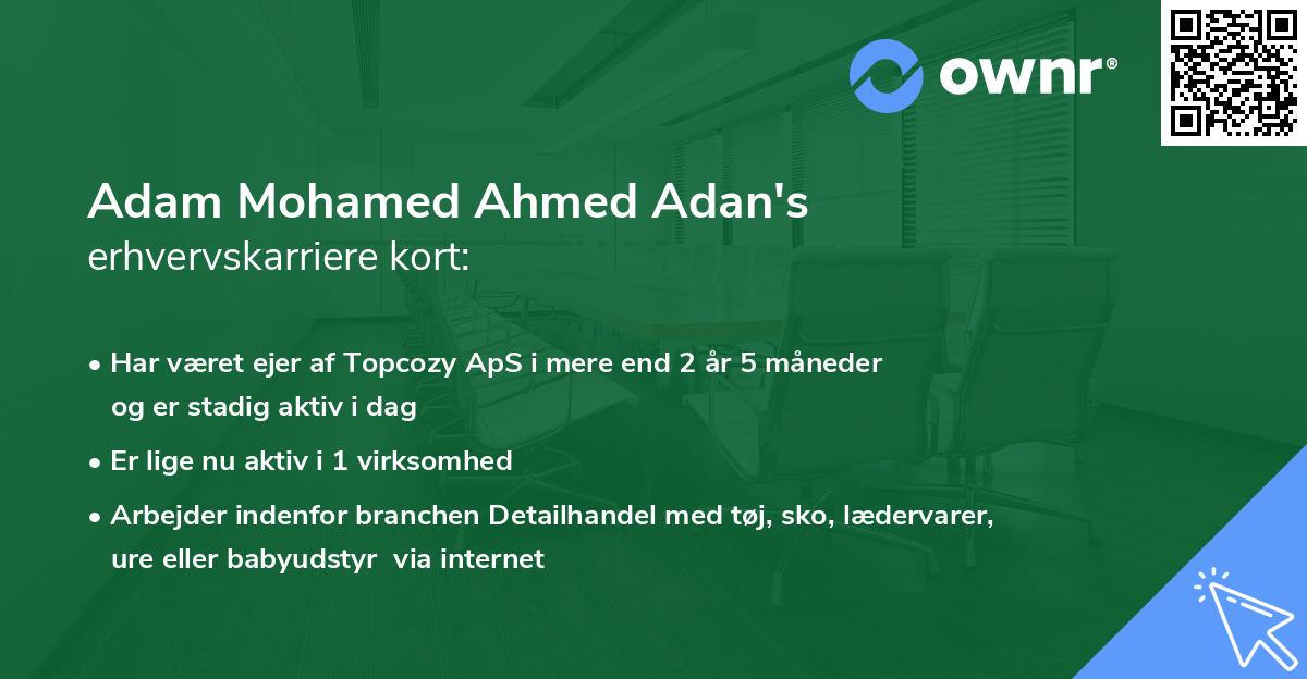 Adam Mohamed Ahmed Adan's erhvervskarriere kort