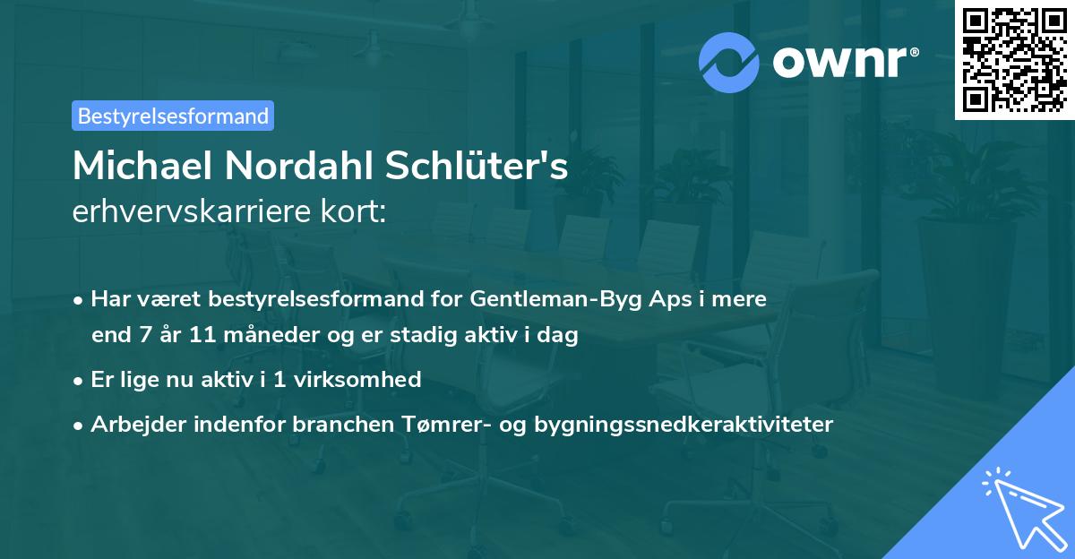 Michael Nordahl Schlüter's erhvervskarriere kort