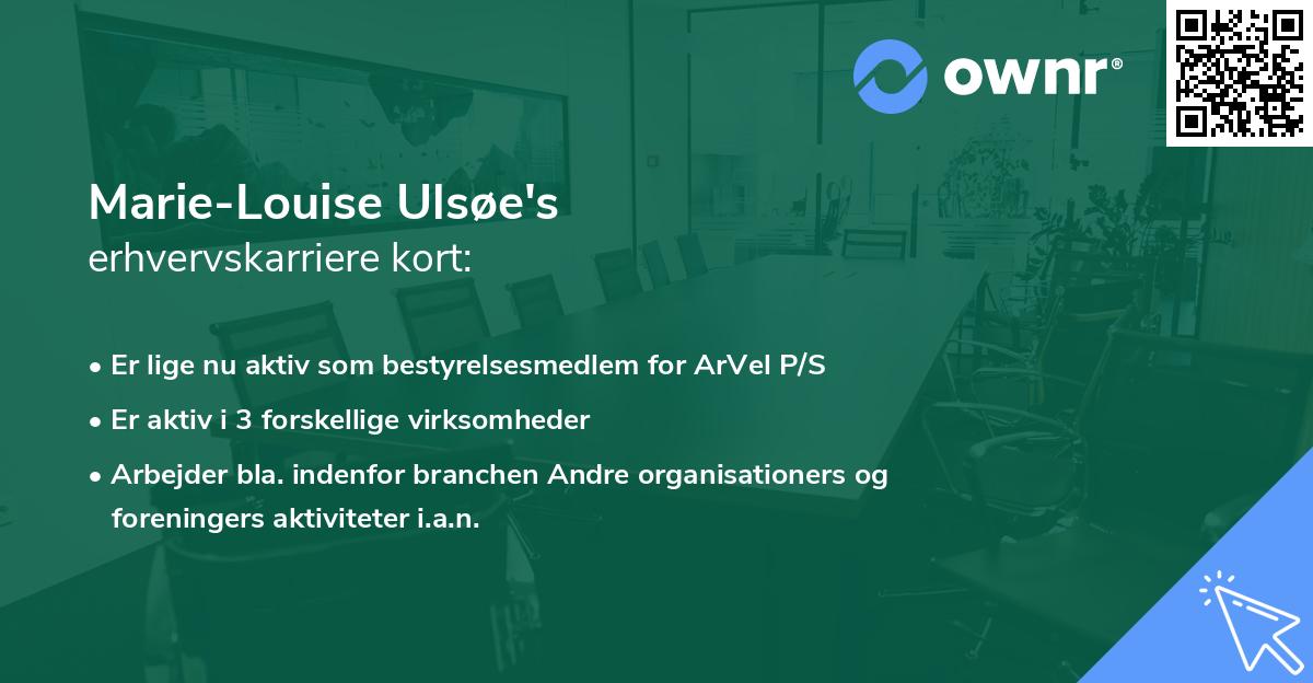 Marie-Louise Ulsøe's erhvervskarriere kort