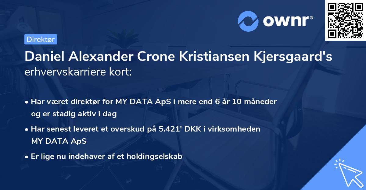 Daniel Alexander Crone Kristiansen Kjersgaard's erhvervskarriere kort