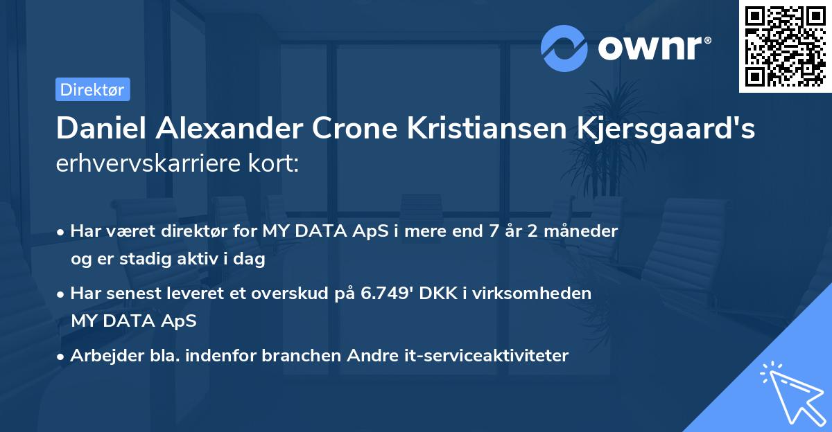 Daniel Alexander Crone Kristiansen Kjersgaard's erhvervskarriere kort