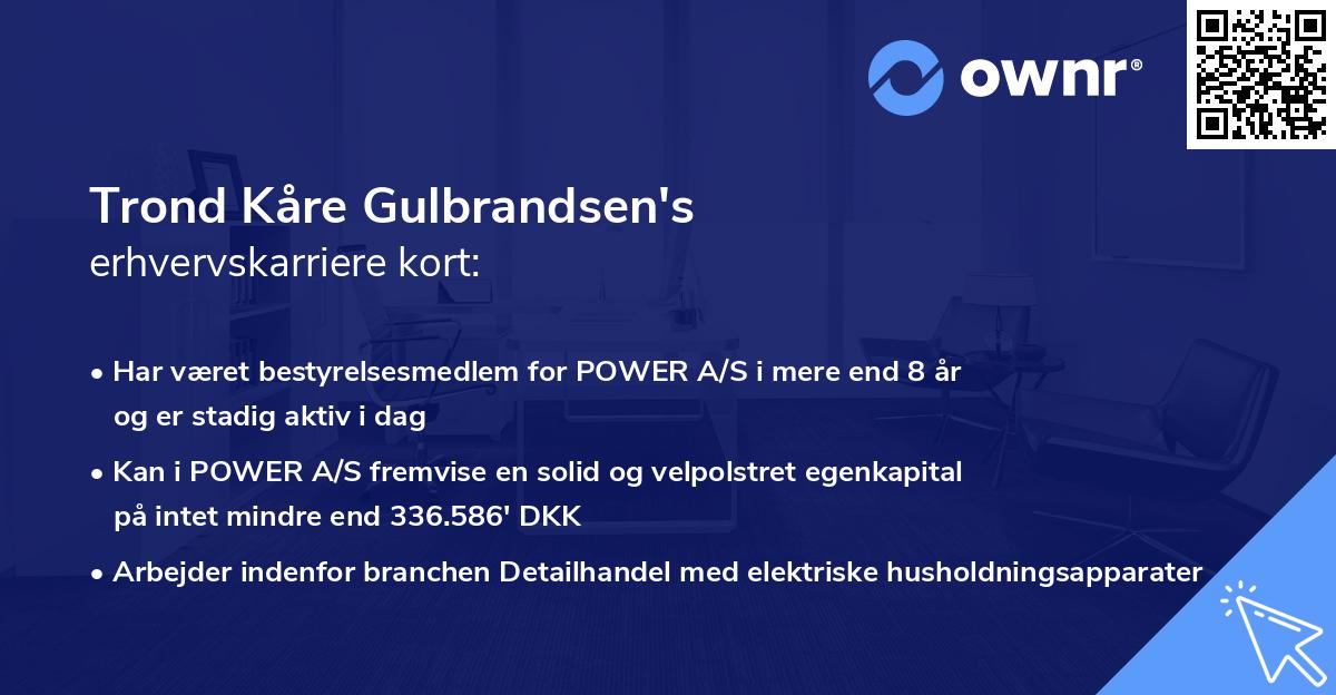 Trond Kåre Gulbrandsen's erhvervskarriere kort