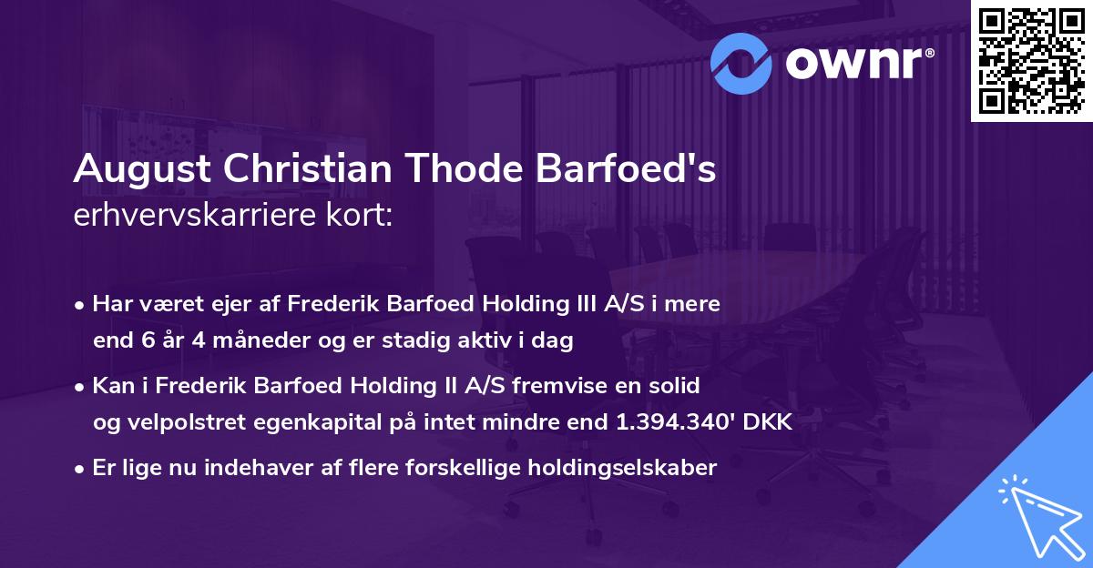 August Christian Thode Barfoed's erhvervskarriere kort