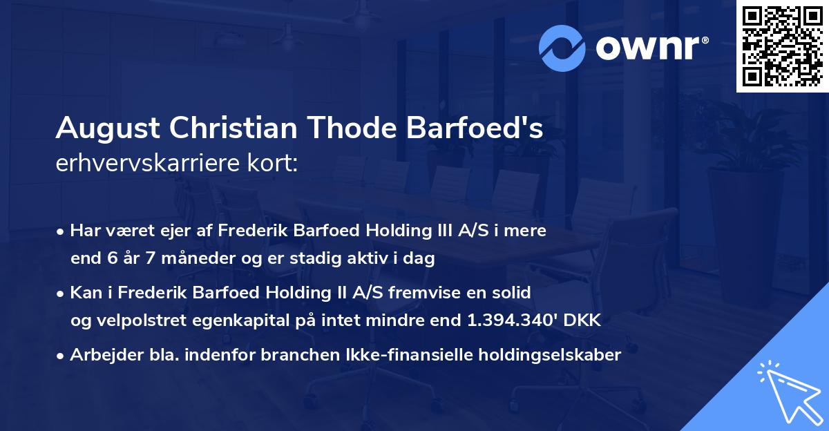 August Christian Thode Barfoed's erhvervskarriere kort