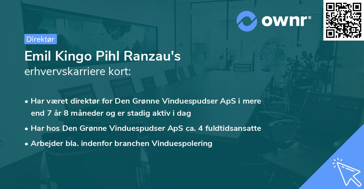 Emil Kingo Pihl Ranzau's erhvervskarriere kort