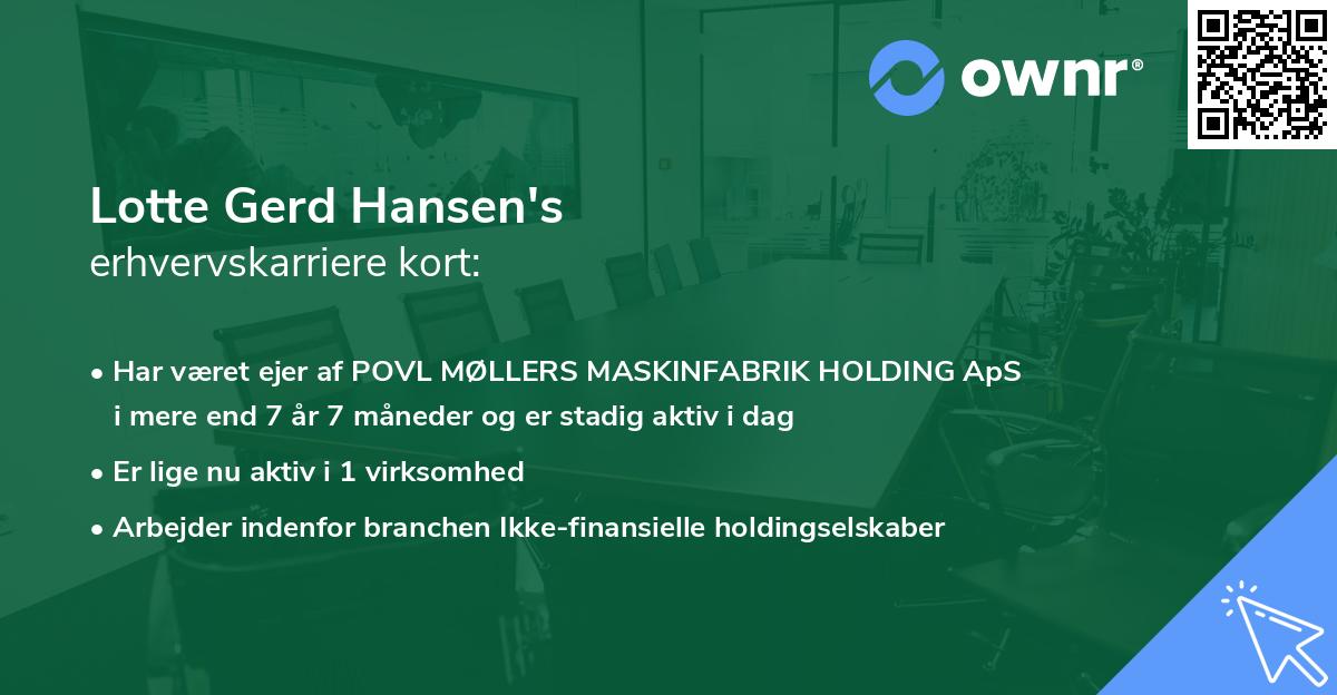 Lotte Gerd Hansen's erhvervskarriere kort