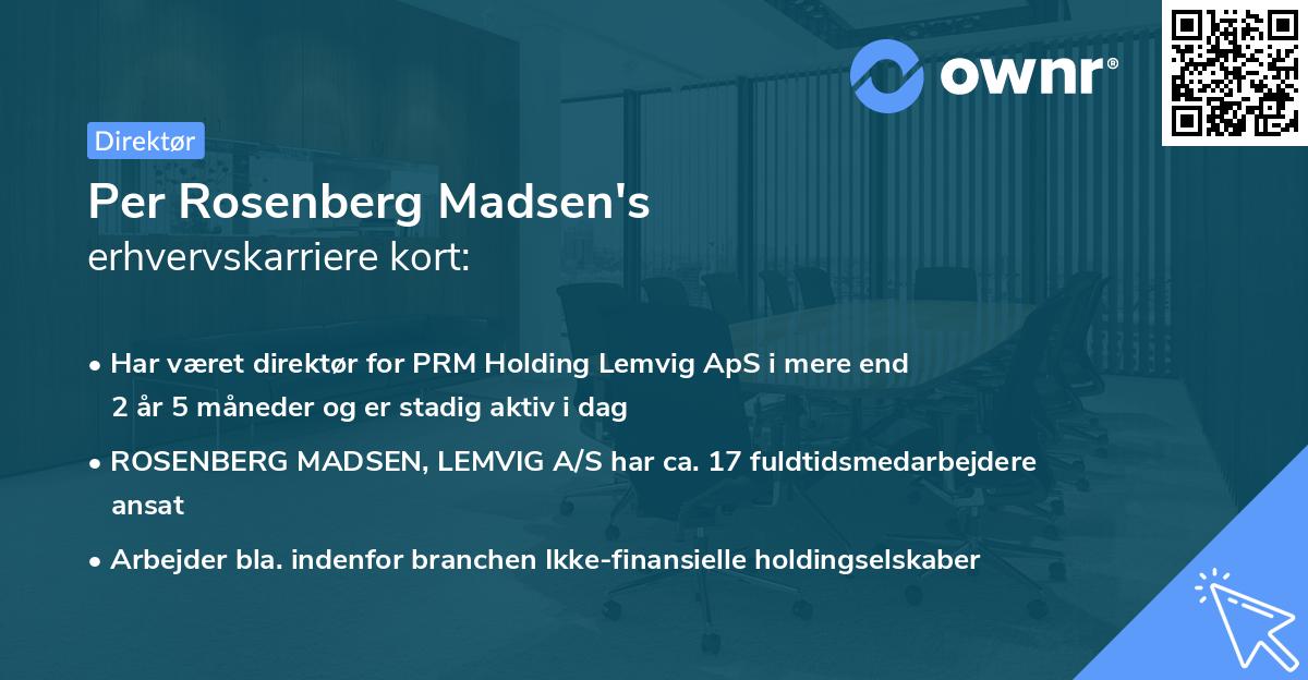 Per Rosenberg Madsen's erhvervskarriere kort