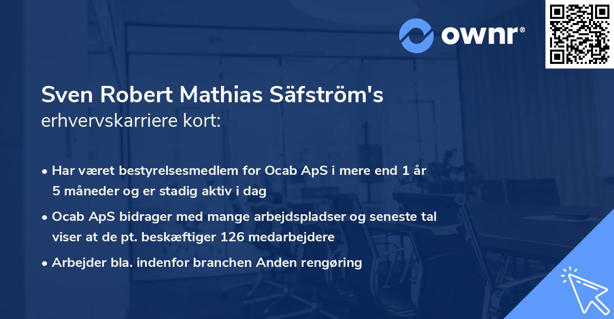 Sven Robert Mathias Säfström's erhvervskarriere kort