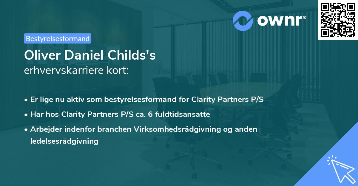 Oliver Daniel Childs's erhvervskarriere kort