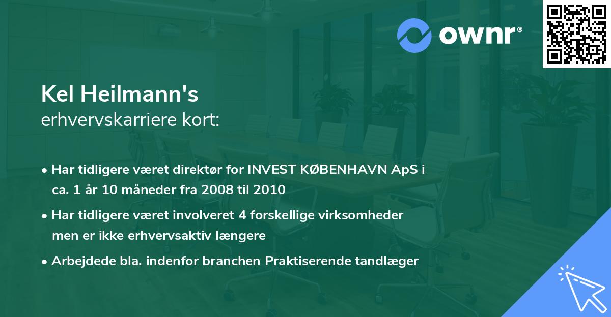 Kel Heilmann's erhvervskarriere kort