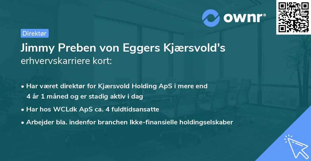 Jimmy Preben von Eggers Kjærsvold's erhvervskarriere kort