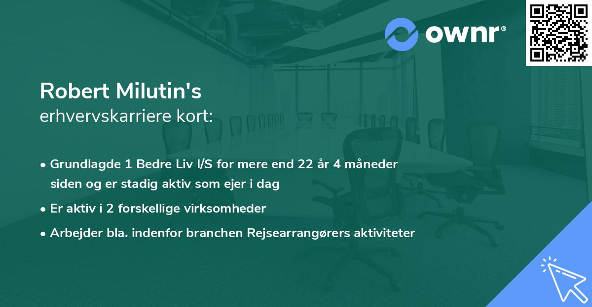 Robert Milutin's erhvervskarriere kort