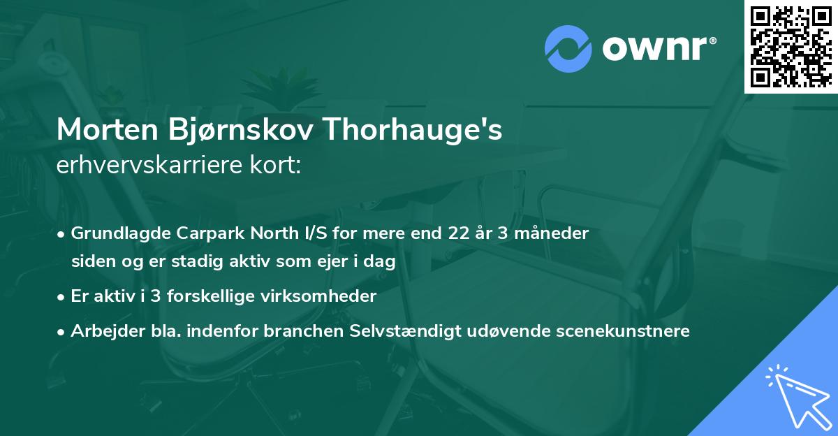 Morten Bjørnskov Thorhauge's erhvervskarriere kort
