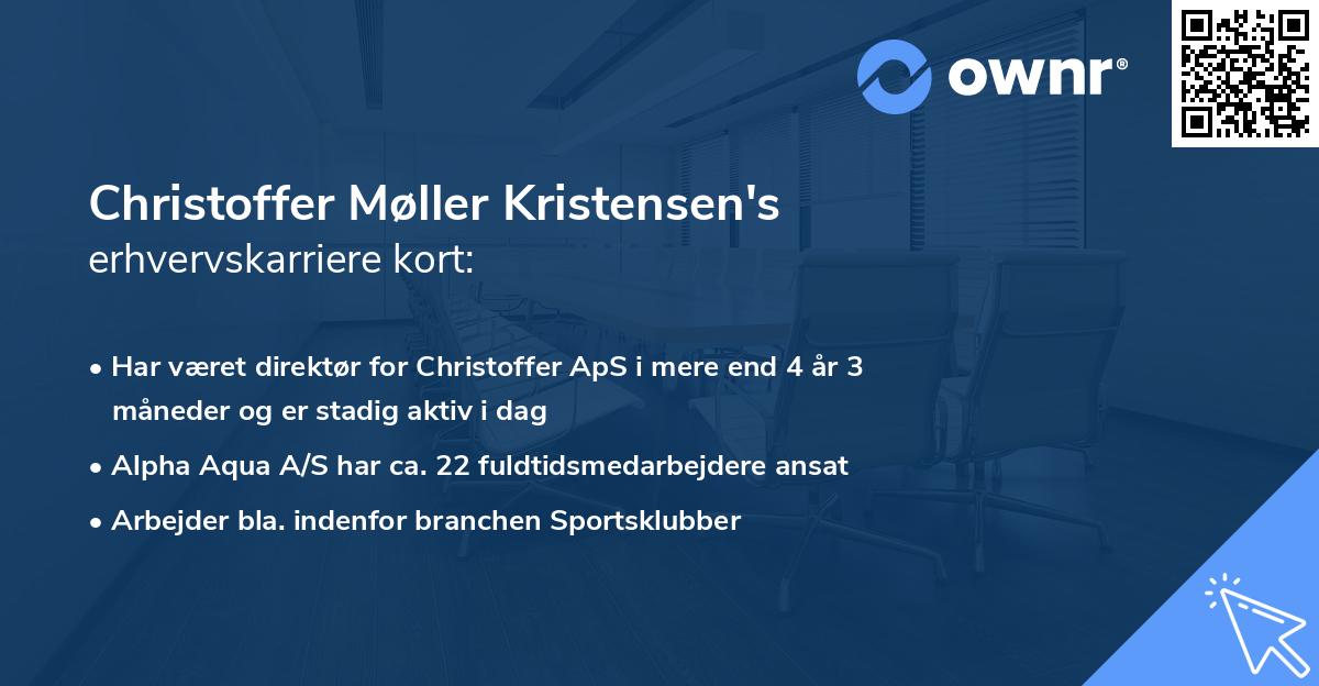 Christoffer Møller Kristensen's erhvervskarriere kort