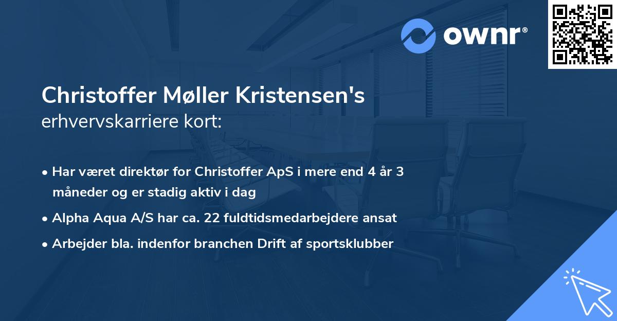 Christoffer Møller Kristensen's erhvervskarriere kort