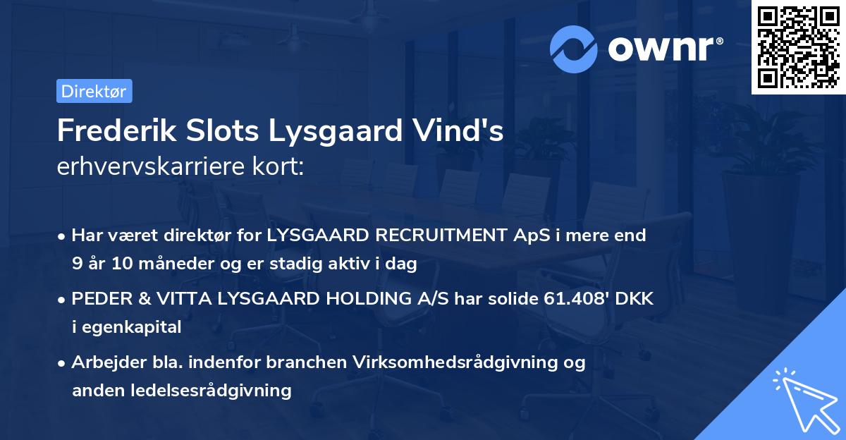 Frederik Slots Lysgaard Vind's erhvervskarriere kort
